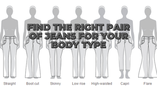 How to Find the Right Pair of Jeans for Your Body Type?